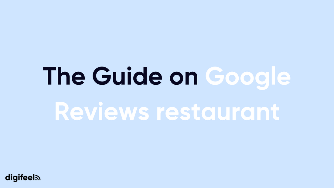The Guide on Google Reviews restaurant