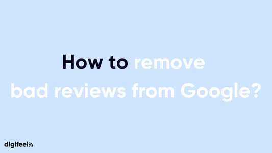 How to remove bad reviews from Google