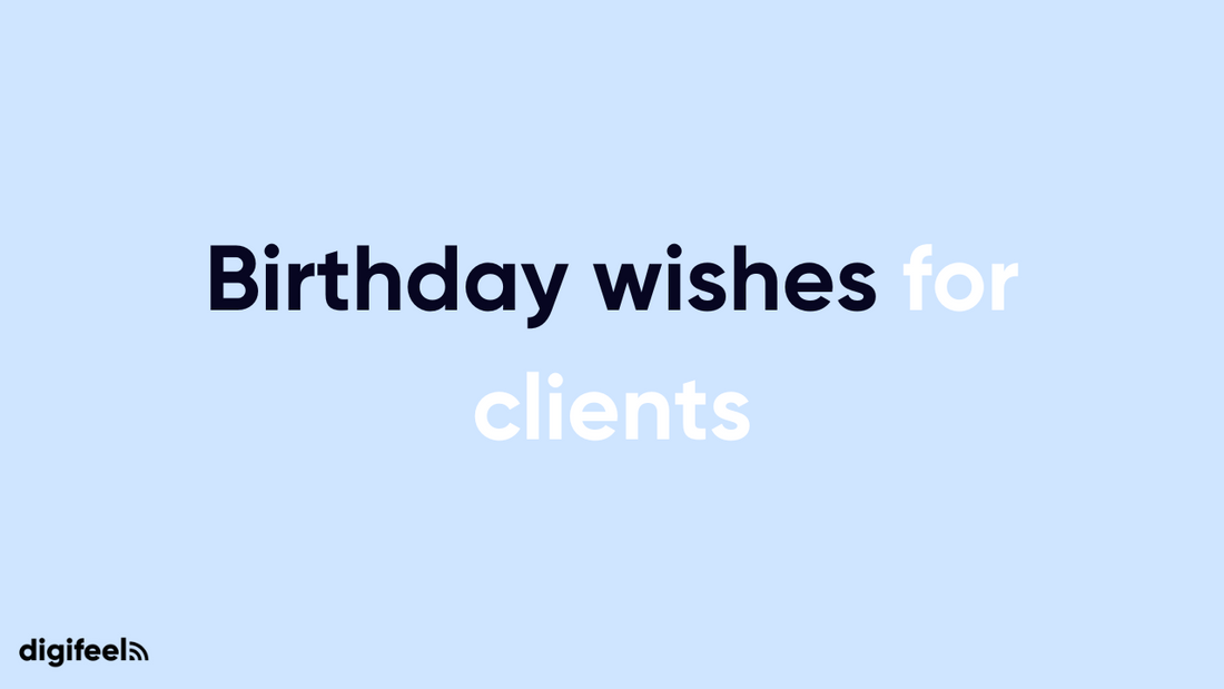 Birthday wishes for clients